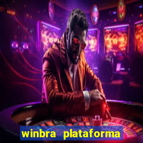 winbra plataforma de jogos